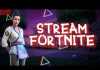 Где посмотреть стрим игры Fortnite